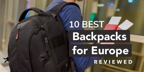 best backpack for traveling europe
